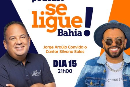 Podcast Se Ligue Bahia estreia na próxima segunda-feira com Silvano Salles